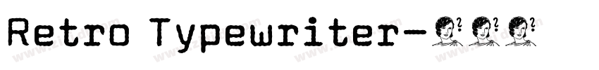 Retro Typewriter字体转换